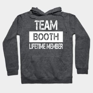 Booth Name - Team Booth Lifetime Member Hoodie